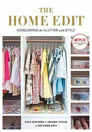 The Home Edit: Legyőzni a rendetlenséget stílussal